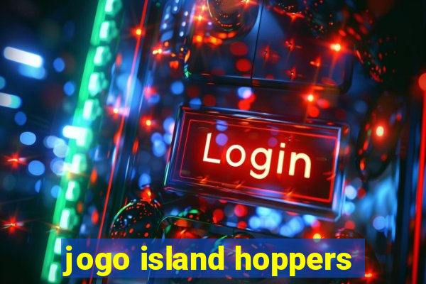 jogo island hoppers